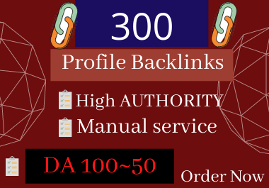 Create 300 High Authoriry Profile Backlinks SEO link-...