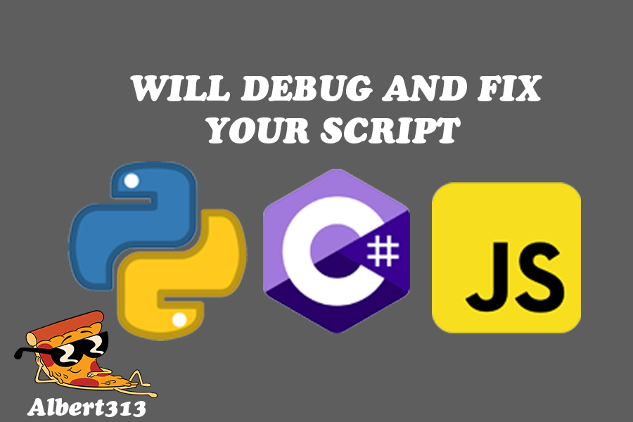 DEBUGING AND FIXING YOUR SCRIPT