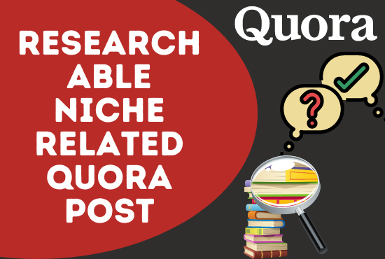 10 Quora Answers with researchable niche related keyw...
