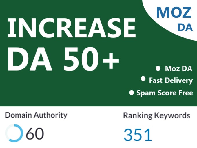 I will increase domain authority increase moz da 50 p...