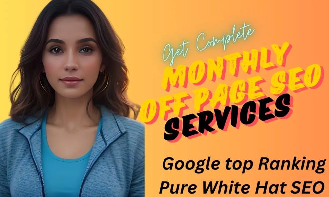 I will provide monthly off page seo service with high...