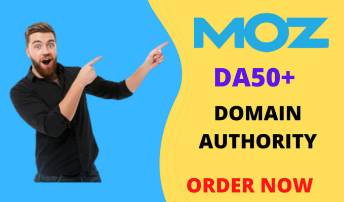 I will increase moz da domain authority 50 plus ordor...