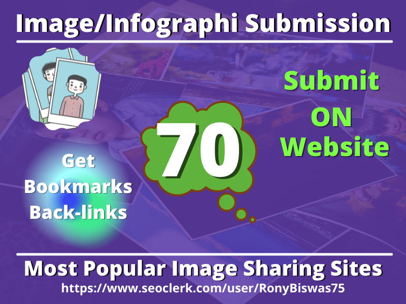 I will do submit infographic or image On top 70 high-...