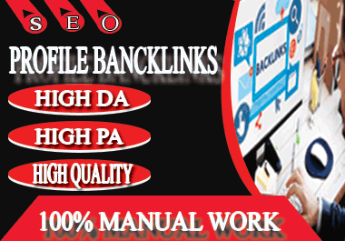 I will do 40 dofollow profile backlink on high qualit...
