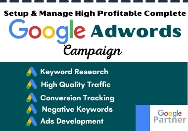 Setup and manage your google ads AdWords PPC campaign...