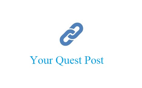 Your Quest Post on Real Business Websites with High D...