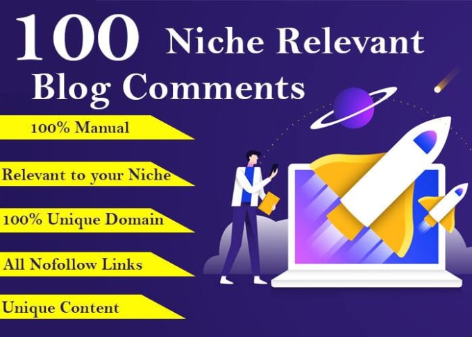 I will provide 100 niche relevant high DA DR blog com...