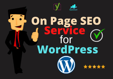 I will do wordpress on page seo optimization service ...