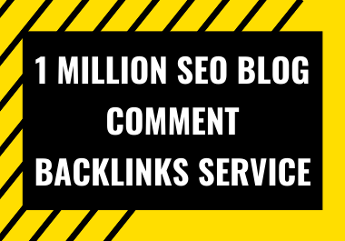 I will do 1 million blog comment backlinks for offpag...
