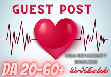 I will do Health Guest Post on High DA website with D...