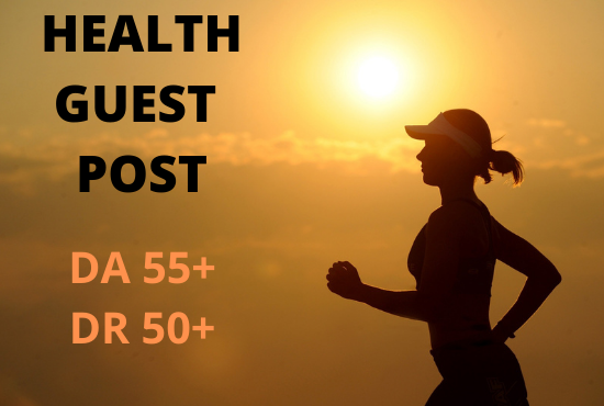 I will do health guest post, health blog and dofollow...