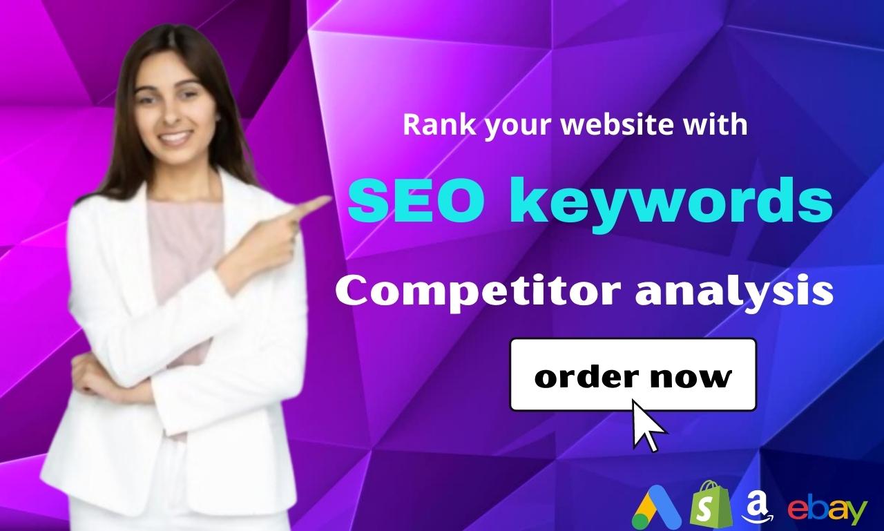 Advance SEO keyword research & competitor analysi...