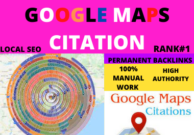I will build 500 google map citations for your local ...