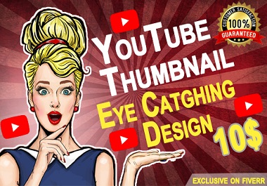 I will do design an amazing eye catching youtube thum...