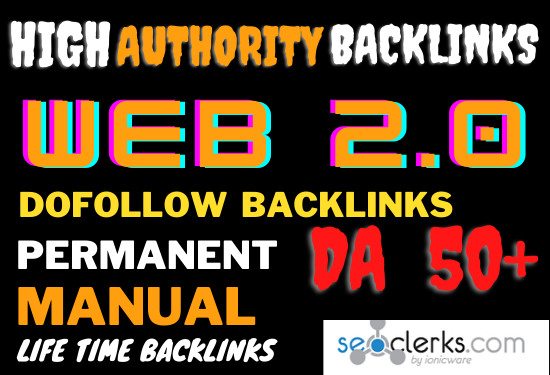 I will build 50 manual web 2 0 dofollow permanent bac...