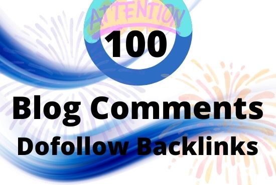 I will do High Quality 100 Do-Follow Blog Comments Ba...