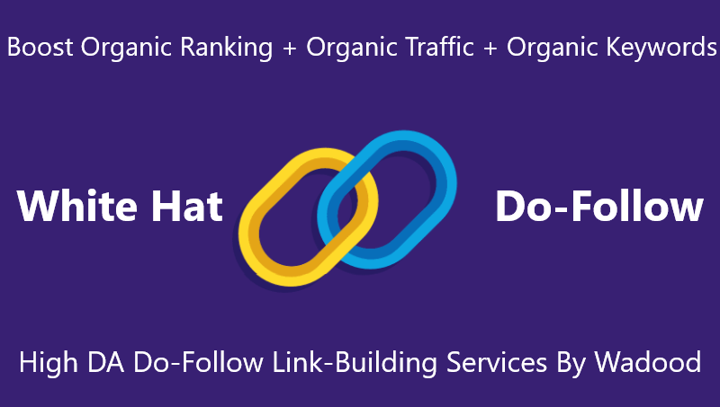 100 Do-Follow Effective High DA Backlinks With White ...