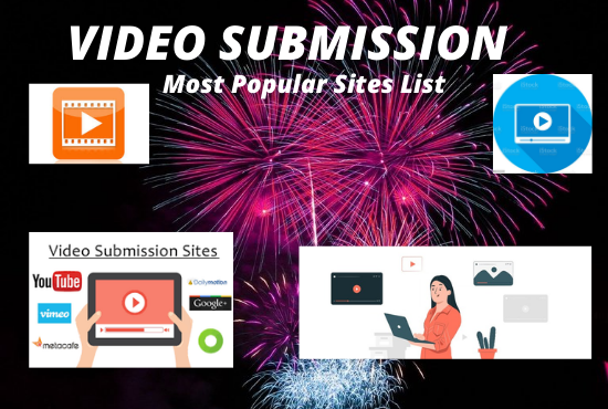 I Will Provide 70 video submission dofollow backlinks...