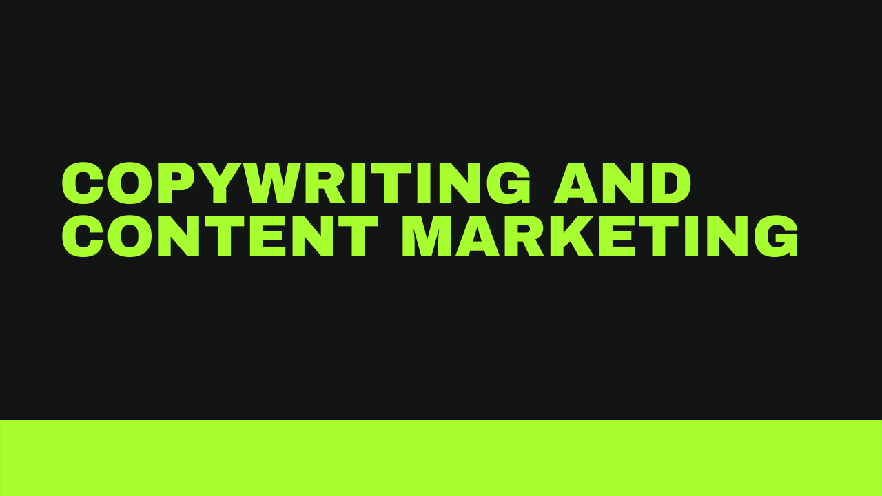 Copywriting and Content Marketing