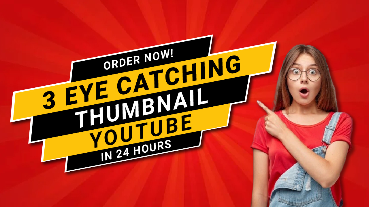 I will design an eye catching YOUTUBE THUMBNAILS.