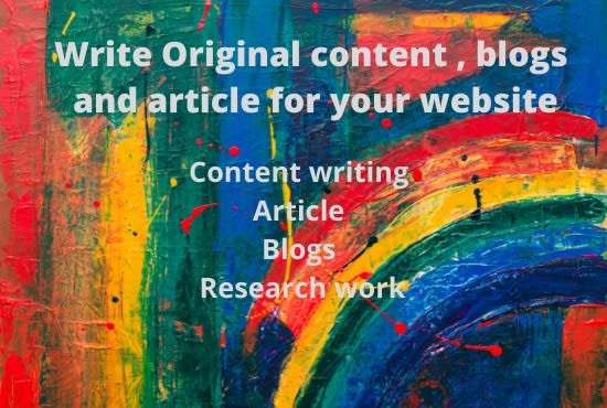 I will write original, high quality articles and blo...