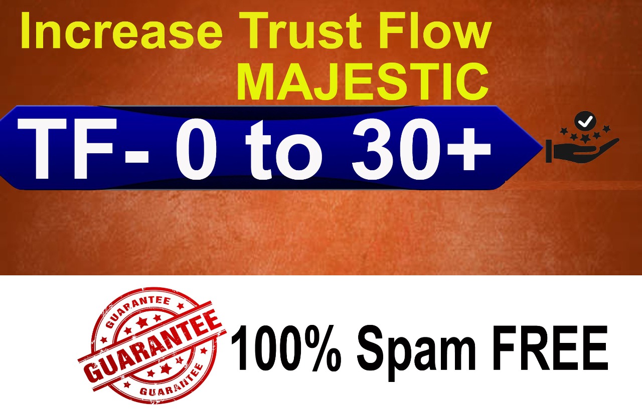 i can boost and increase your website TF Trust Flow u...