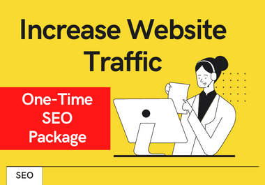 Rank Your Website on GOOGLE by Increase Targeted Traf...