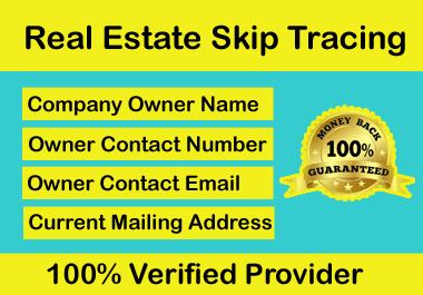 Accurate and best skip tracing for real estate busine...
