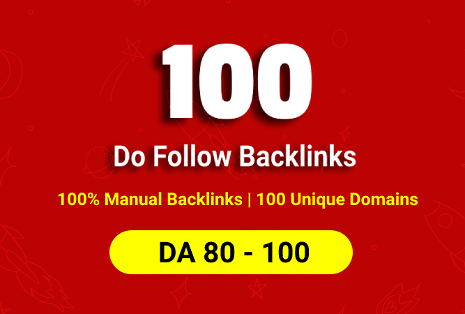 High Quality 100 Do Follow Mix Backlinks on DA 80+ We...