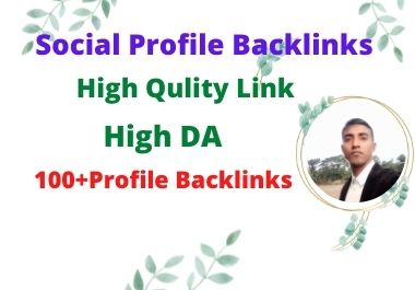 I will do 100+ social media profiles for high da pr S...