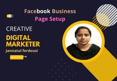 I Will do facebook page setup and create facebook bus...
