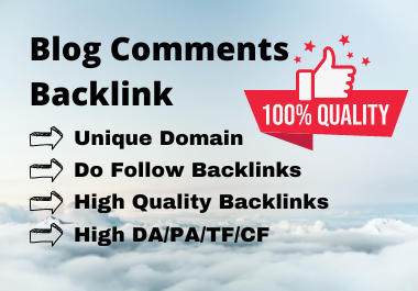 I will do 100 dofollow blog comments backlink on high...