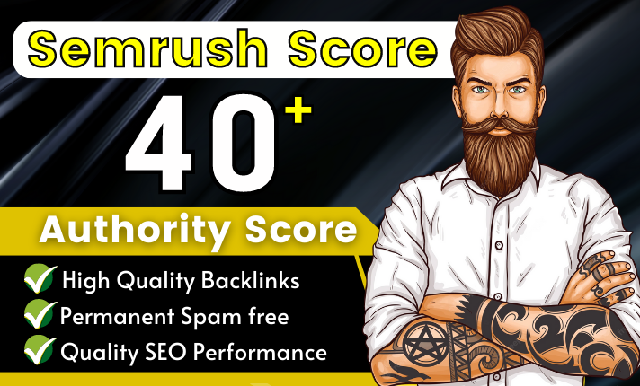 I will increase Semrush Authority Score up to 20 fast