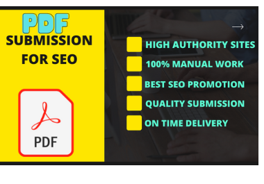 I will do 30 PDF submissions on high authority websit...