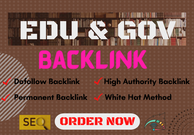 I will provide 30 Edu and gov backlinks on high quali...