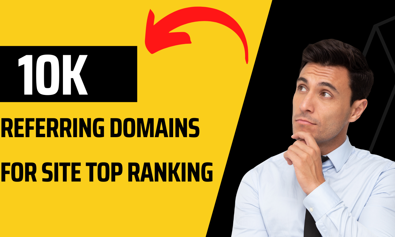I will build 10k referring domains for site top ranki...