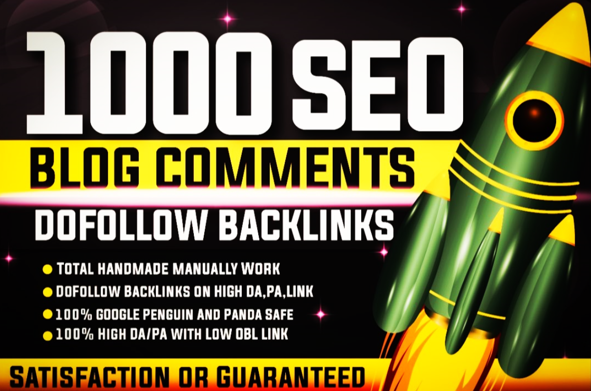 I Will Manually Create 1000 Dofollow Blog Comments Se...