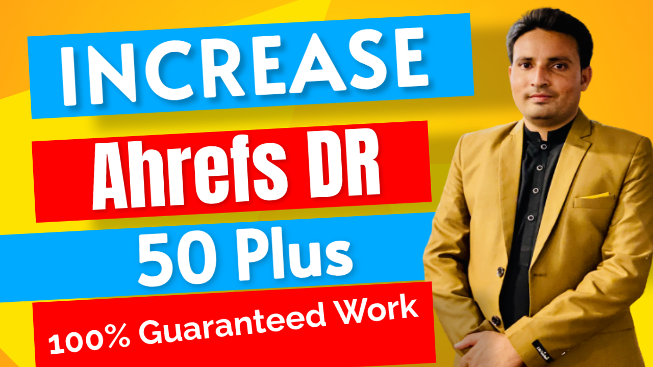 I will Increase Domain Rating Ahrefs DR 50 Plus Guara...