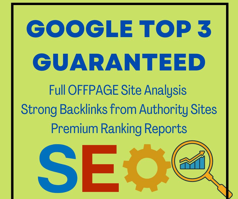 I will Provide Top Ranking in Google Top 1 Page Guran...