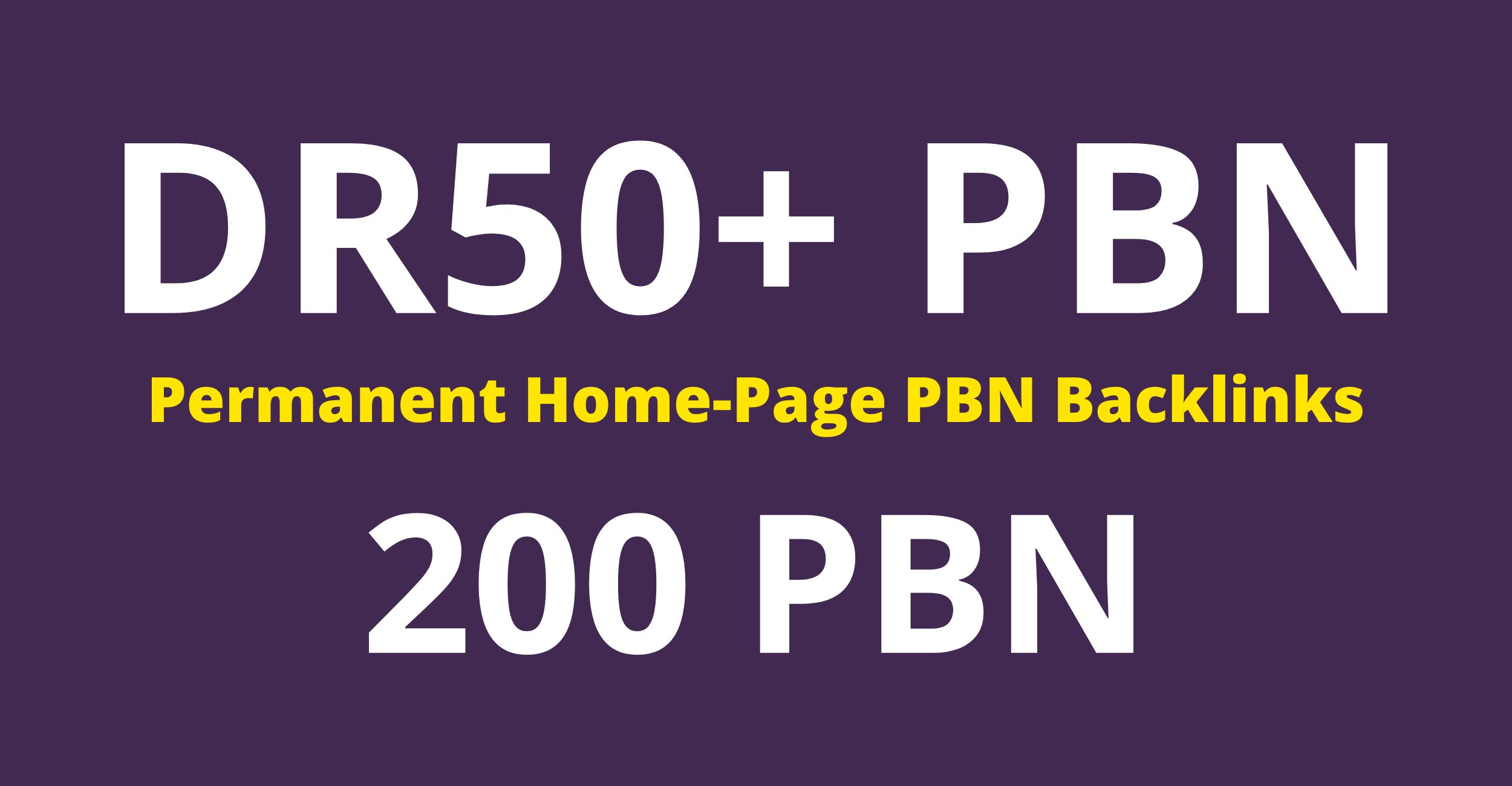 Get 200 PBN Backlinks DR50+ with High DA PA Homepage ...