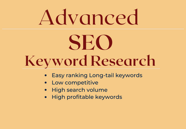 I will do advanced SEO keyword research with KGR for ...