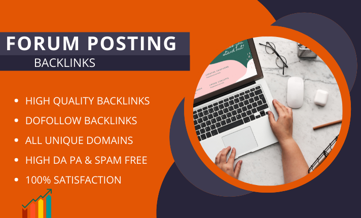 l create 50 forum posting SEO backlinks on high-quali...