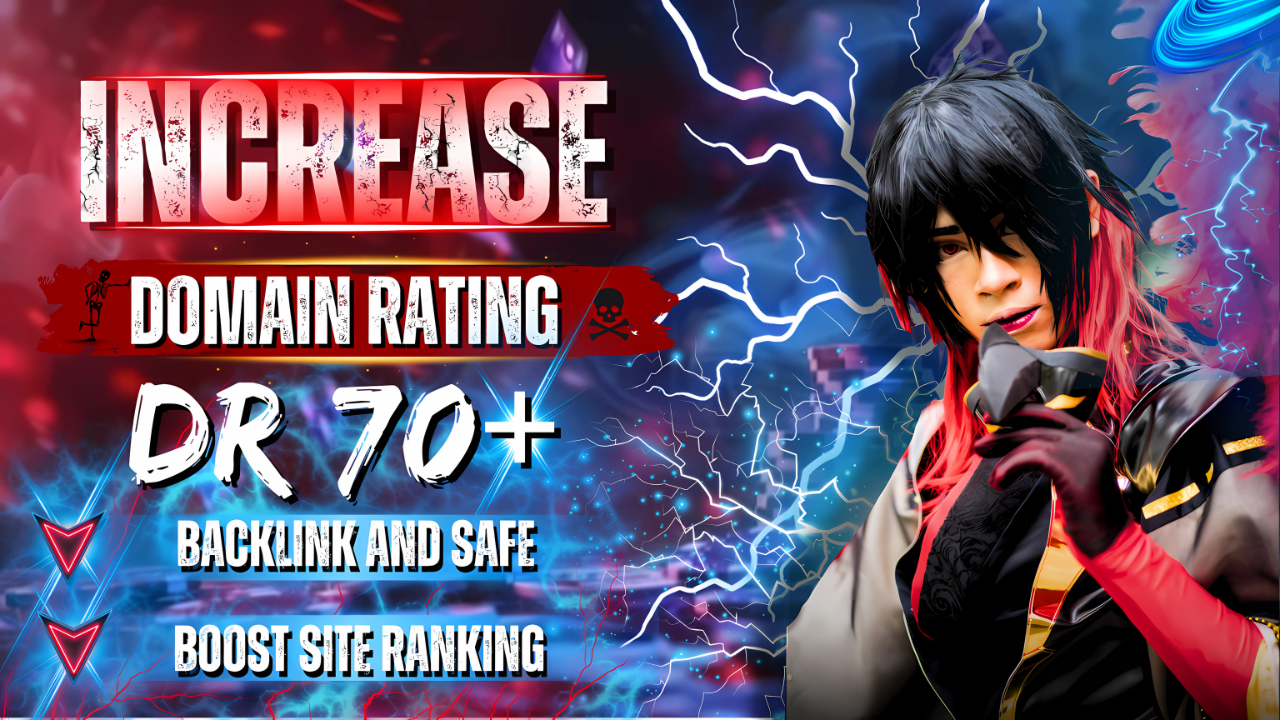 I will Increase Domain Rating DR 70+ by high authorit...