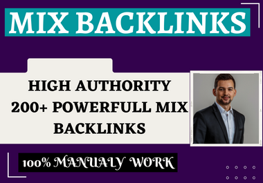 I will manually do mix backlinks to high authority Si...