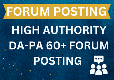 I will provide 70 Forum posting through high authorit...