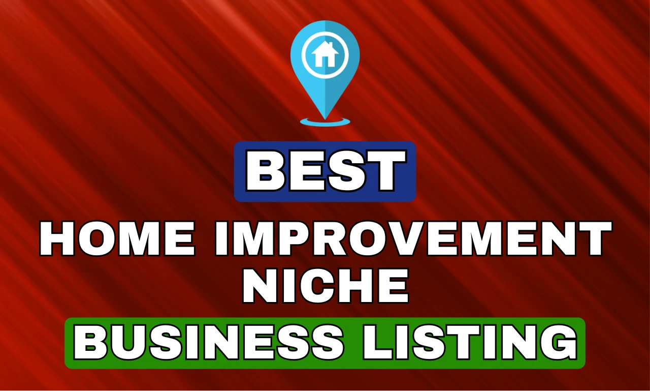 I will submit business in home services niche local s...