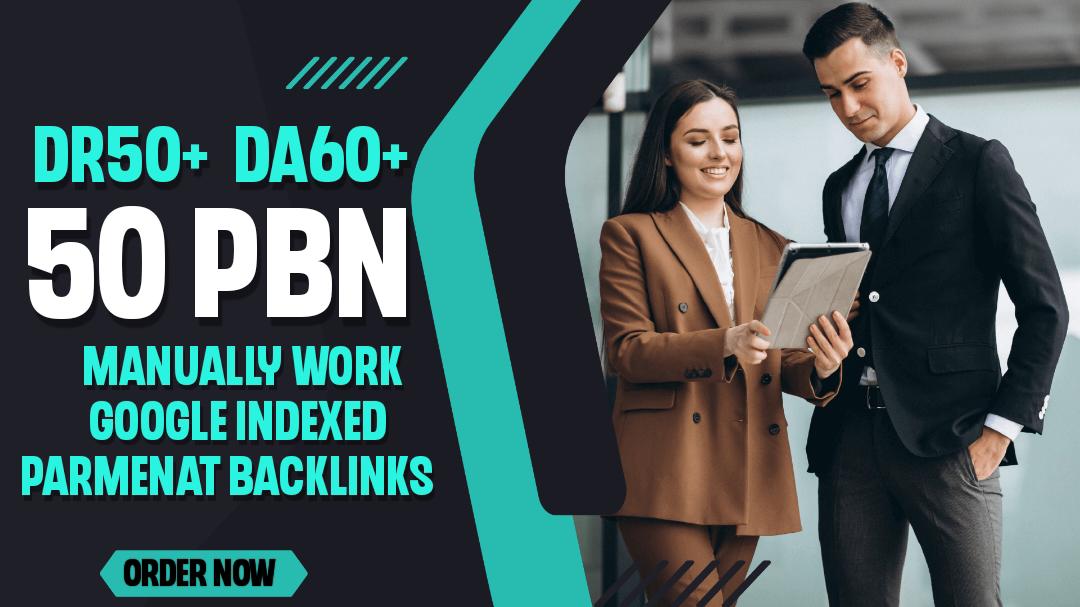 I Will Make 50 PBN on DR50+ DA60+ Dofollow SEO backli...