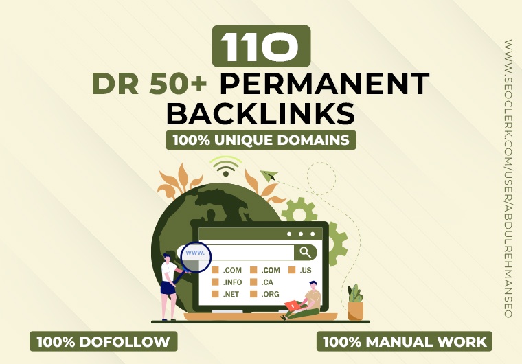 110 Unique Domain DR 50+ Permanent Backlinks