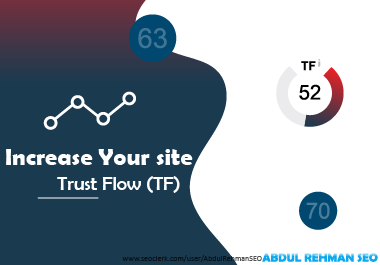 Increase TF 30+ of your website Majestic Trust Flow, ...