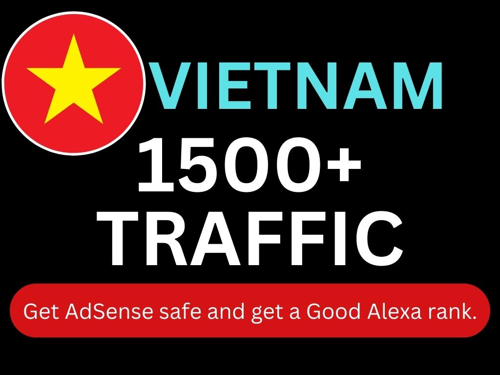 I will do Vietnam Targeted 1500 High-Quality Web Traf...